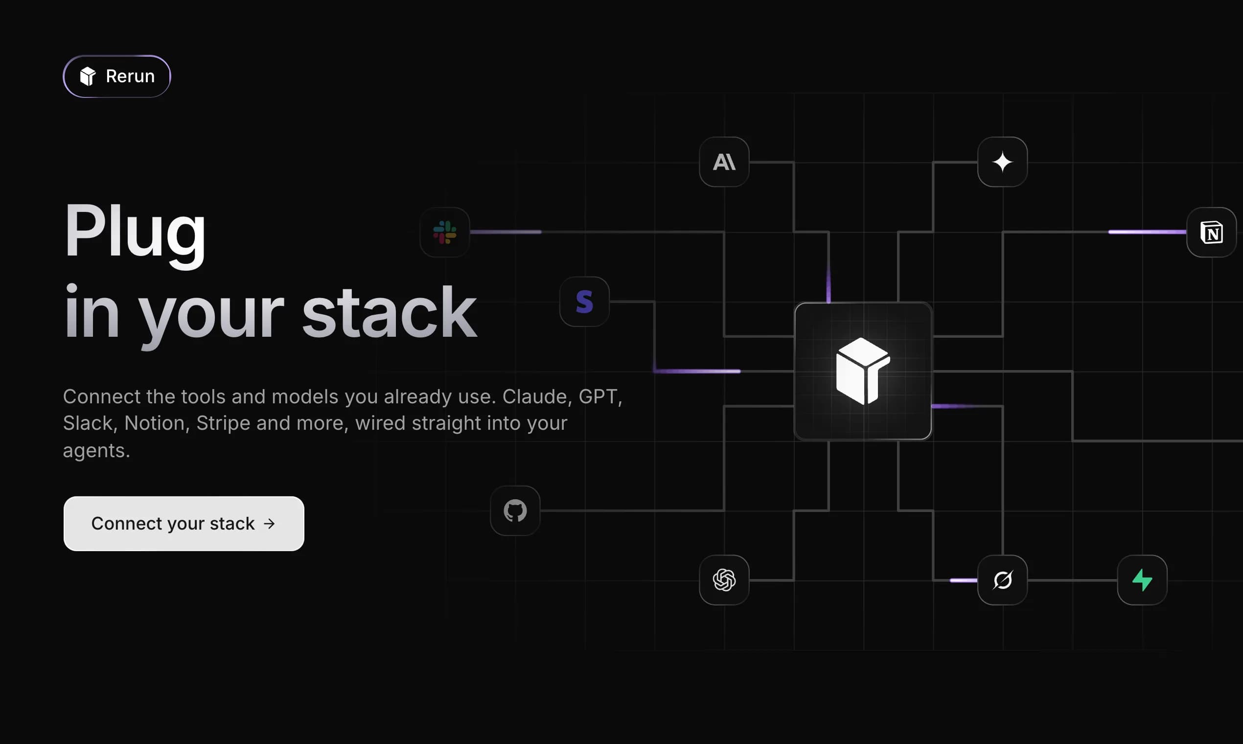 Rerun — connect 110 plus tools and build agents that take real action across your stack