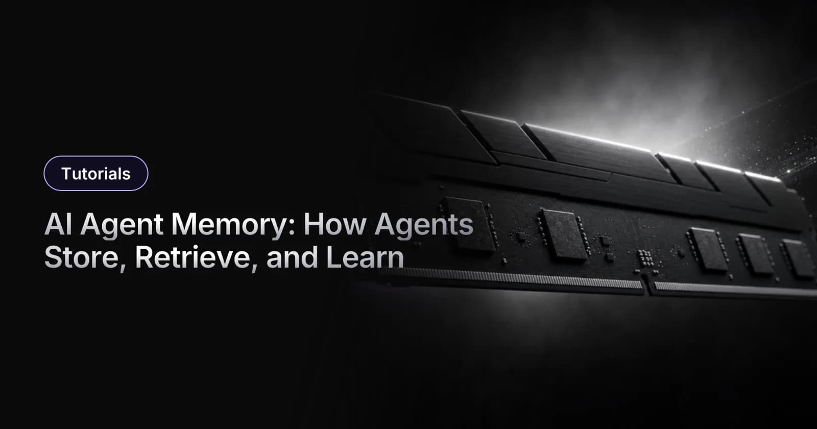 AI Agent Memory: How Agents Store, Retrieve, and Learn