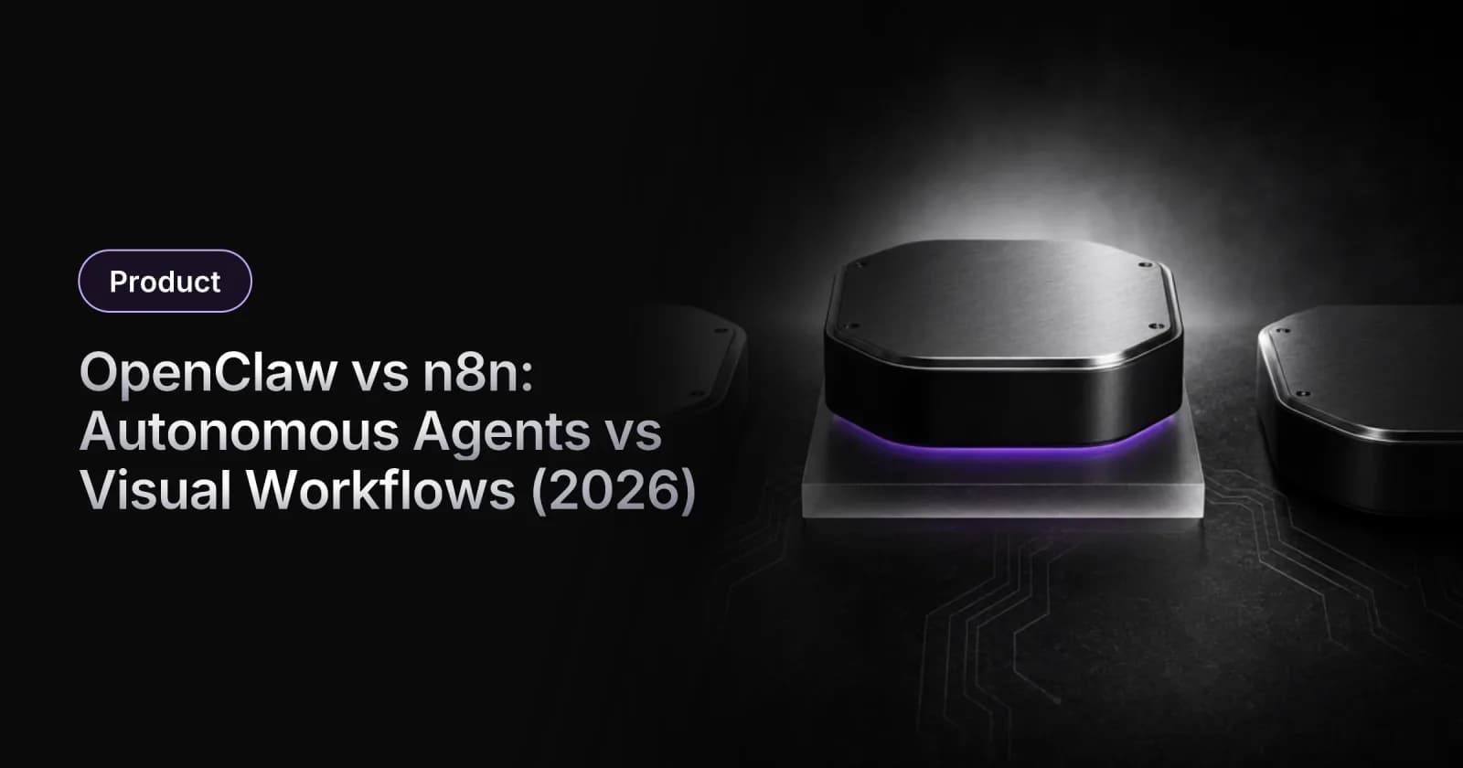 OpenClaw vs n8n: Autonomous Agents vs Visual Workflows (2026)