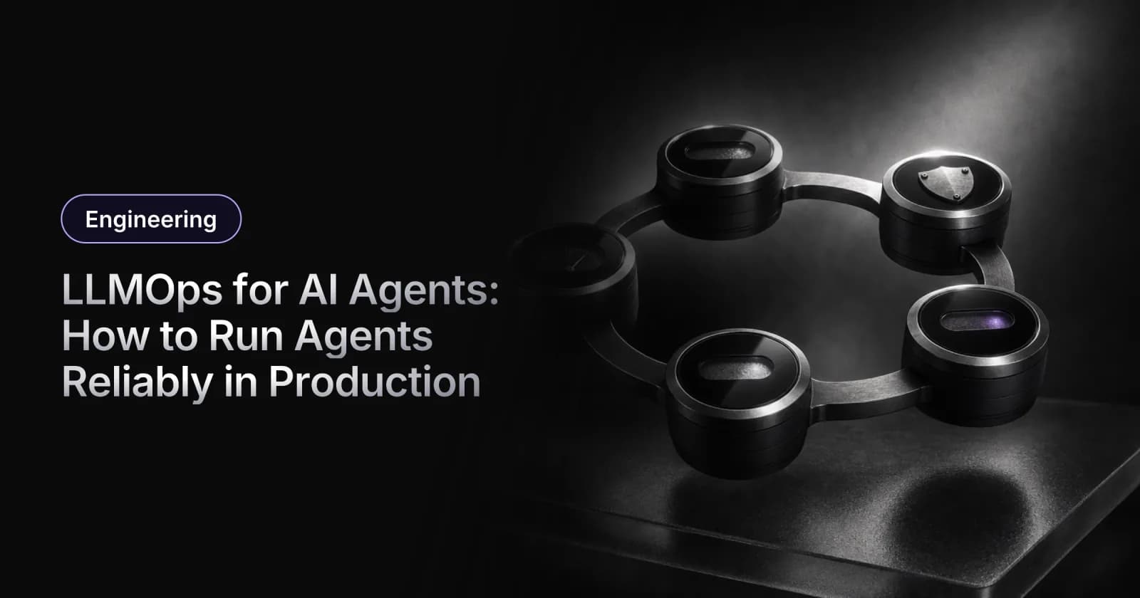 LLMOps for AI Agents: How to Run Agents Reliably in Production
