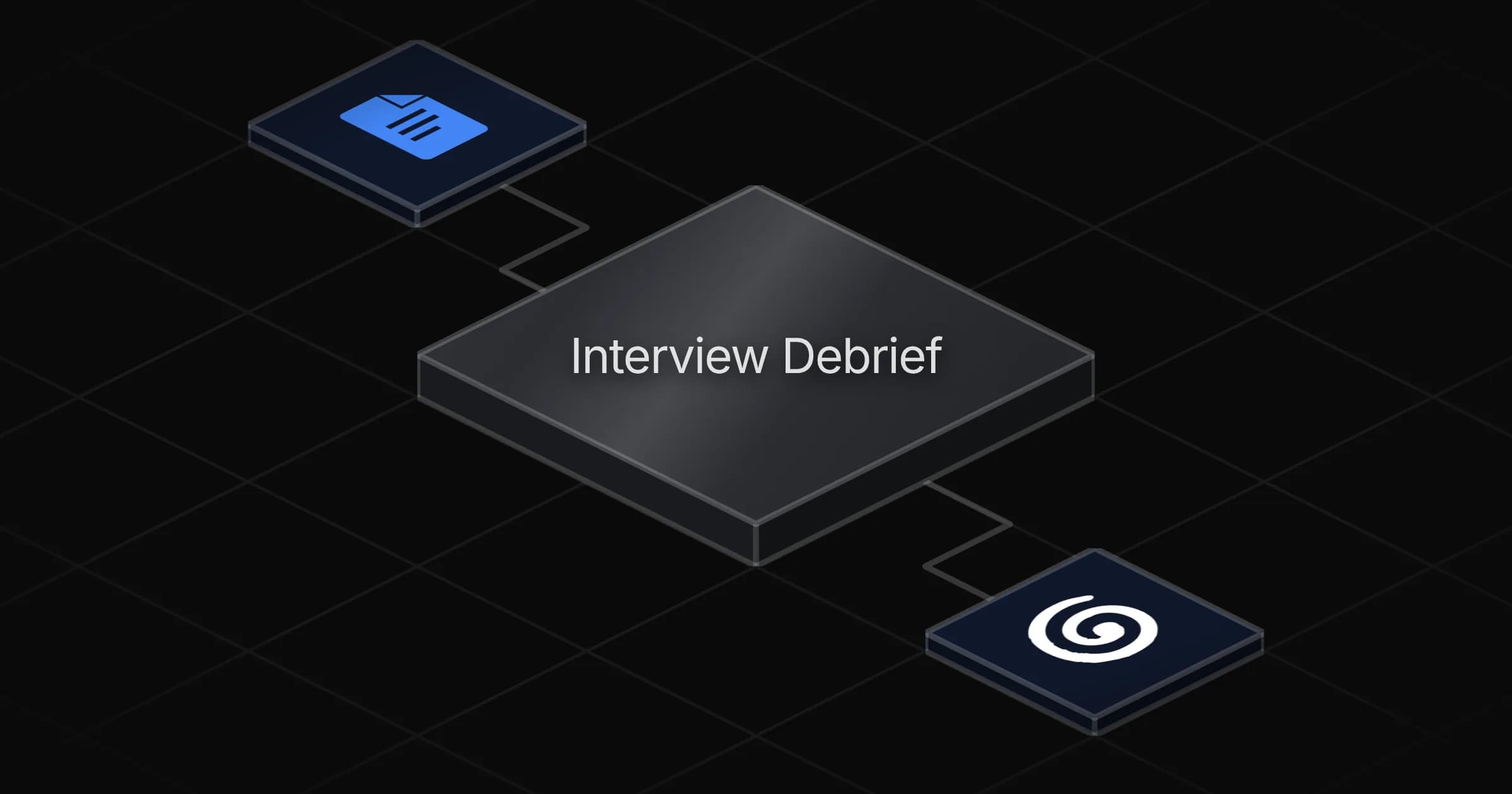 Structure Interview Debriefs agent board